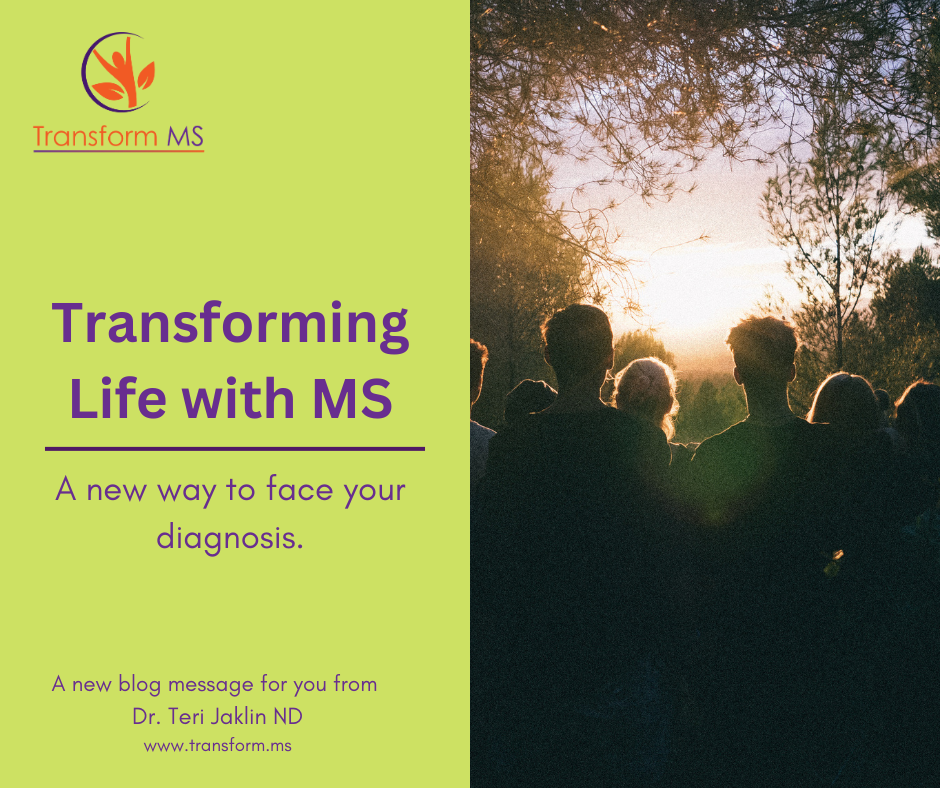 Transforming Life with MS